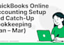 do qbo and xero setup, catch up, and clean up